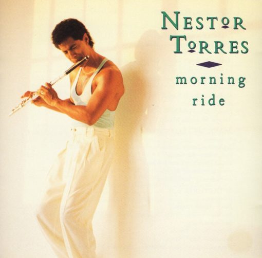 Nestor Torres - Morning Ride CD M 1989 [Genre]