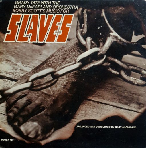 Grady Tate With The Gary McFarland Orc - Slaves LP NM or M- 1969 [Genre] Orig Laminate 1969 Cover. All records are Ultrasonic Cleaned on a KLAudio machine for improved audio fidelity and sonics! Go to eclsounds.com to view pics and flash sales.