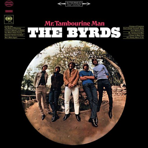 The Byrds - Mr. Tambourine Man CD M  [Genre]  From the private collection of famed record producer Tucker Martine who’s worked with My Morning Jacket, Bill Frisell, The Decemberists, Sufjan Stevens, Modest Mouse to name a few.