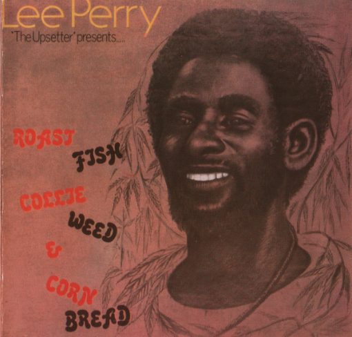 Lee Perry - Roast Fish, Collie Weed, CD M  [Genre] From the private collection of famed record producer Tucker Martine who’s worked with My Morning Jacket, Bill Frisell, The Decemberists, Sufjan Stevens, Modest Mouse to name a few. Buy tax-free at eclsounds.com