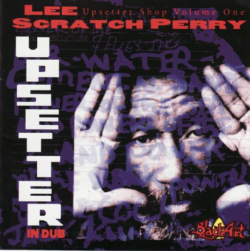 Lee Perry - Upsetter In Dub (Upsette CD M 1997 [Genre] From the private collection of famed record producer Tucker Martine who’s worked with My Morning Jacket, Bill Frisell, The Decemberists, Sufjan Stevens, Modest Mouse to name a few.