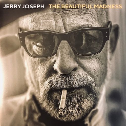 Jerry Joseph - The Beautiful Madness 2xLP M 2020 [Genre] SEALED ( can't verify color w/o opening sold as-is)  = From the private collection of famed record producer Tucker Martine who’s worked with My Morning Jacket, Bill Frisell, The Decemberists, Sufjan Stevens, Modest Mouse to name a few.