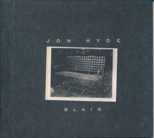 Jon Hyde - Blair CD M 2003 [Genre] From the private collection of famed record producer Tucker Martine who’s worked with My Morning Jacket, Bill Frisell, The Decemberists, Sufjan Stevens, Modest Mouse to name a few.