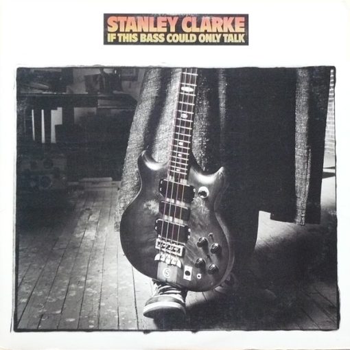 Stanley Clarke - If This Bass Could Only  LP NM or M- 1988 [Genre] Killer lineup. One of Stanley's best lp's. 
All records are Ultrasonic Cleaned on a KLAudio machine for improved audio fidelity and sonics! Go to eclsounds.com to view pics and flash sales.