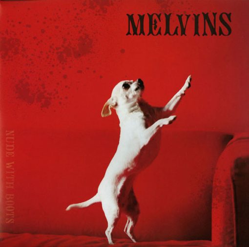 Melvins - Nude With Boots LP M 2009 [Genre] Original 2009 Red Vinyl Press = V: MINT C: NM front cover EX back cover = Appears UNPLAYED & NO WARP like some others with this pressing / Ultrasonic Cleaned on Kirmuss machine for superior audio and sonics!
!!! This listing uses a stock photo. You will receive the exact pressing that the stock photo shows.
We grade conservatively, and have been selling records/cd’s for over 25 years. Please inquire 
if you would like to see pictures of the actual item or have any questions. !!!