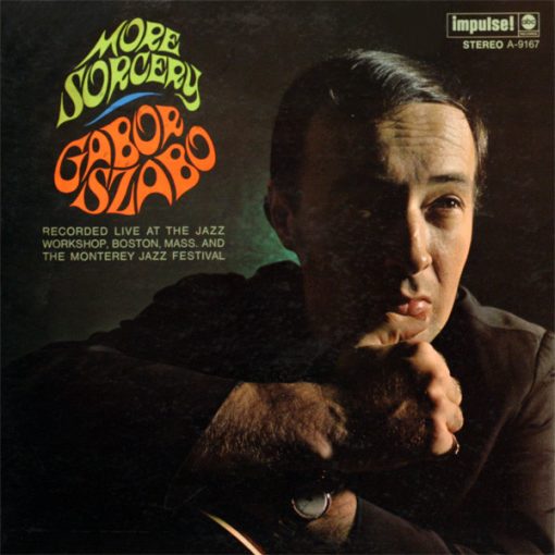 Gabor Szabo - More Sorcery LP M 1967 [Genre] V: MINT C: NM/M This is the cleanest original gatefold copy you will ever find! Ultrasonic Cleaned on Kirmuss machine for superior audio and sonics!