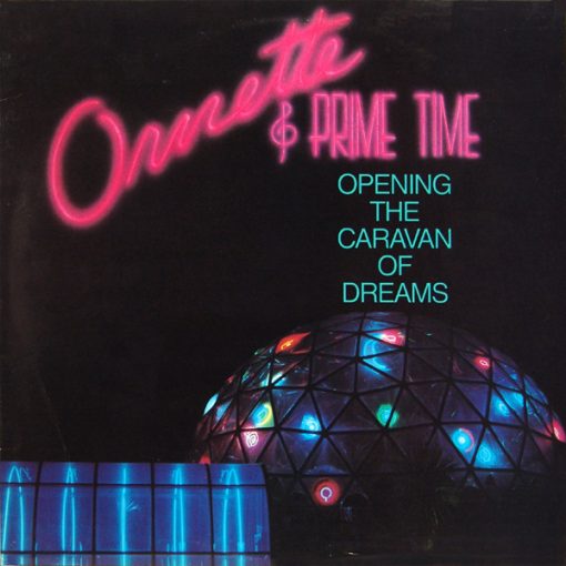 Ornette Coleman and Prime Time (5) - Opening The Caravan Of D LP M 1985 [Genre]