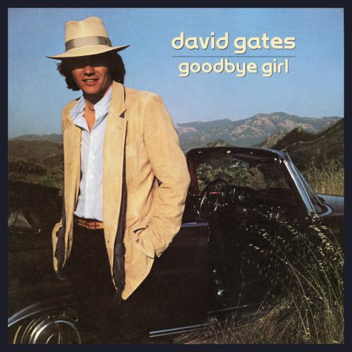 David Gates - Goodbye Girl LP M 1978 [Genre] SEALED! no cuts / no bumps