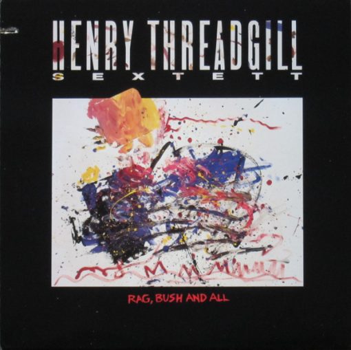 Henry Threadgill Sextett - Rag, Bush And All LP M 1989 [Genre] V: MINT C: NM/M = Conservatively graded and ultrasonically cleaned on a Kirmuss for superior sonics! Listing uses a stock photo. Request pictures if you'd like to see the actual item. We have been selling all music formats for over 25 years. We also sell music gear and equipment and design our own effects pedals. Email or call with any questions.