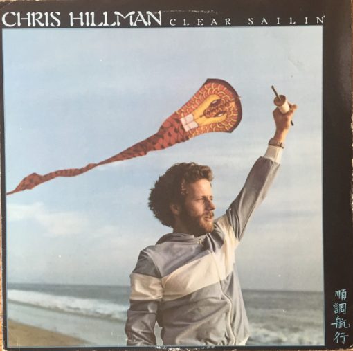 Chris Hillman - Clear Sailin' LP M 1977 [Genre] This is SEALED, so there is no way to verify pressing. Sold as-is. Clean with no Promo cuts.