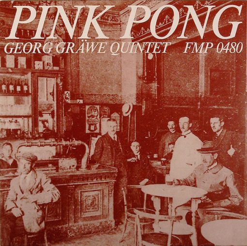 Georg Gräwe Quintett - Pink Pong Album M 20 Feb 1978 [Genre] 1978 GEMA / FMP 0480A in wax /  V: MINT = UNPLAYED C: NM/M. All records are Ultrasonic Cleaned on a KLAudio machine for improved audio fidelity and sonics! Go to eclsounds.com to view pics and flash sales.