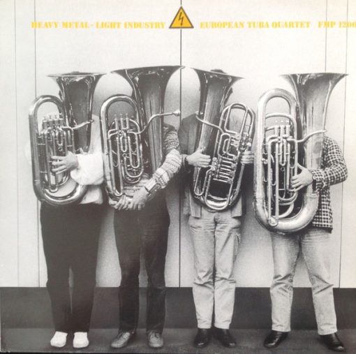 European Tuba Quartet - Heavy Metal - Light Indu LP NM or M- 27 Sep 1989 [Genre] All records are Ultrasonic Cleaned on a KLAudio machine for improved audio fidelity and sonics! Go to eclsounds.com to view pics and flash sales.