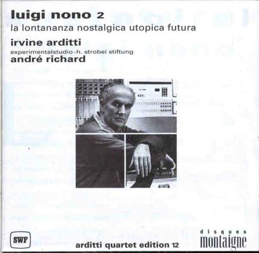 Luigi Nono - Irvine Arditti, André Ri - Luigi Nono 2: La Lontana CD M 1992 [Genre] From the private collection of famed record producer Tucker Martine who’s worked with My Morning Jacket, Bill Frisell, The Decemberists, Sufjan Stevens, Modest Mouse to name a few.