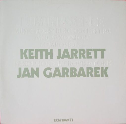 Keith Jarrett / Jan Garbarek - Luminessence LP M 1975 [Genre] Appears UNPLAYED and UNTOUCHED Original 1st Press V: M C: NM/M / Ultrasonic Cleaned on Kirmuss machine for superior audio and sonics!