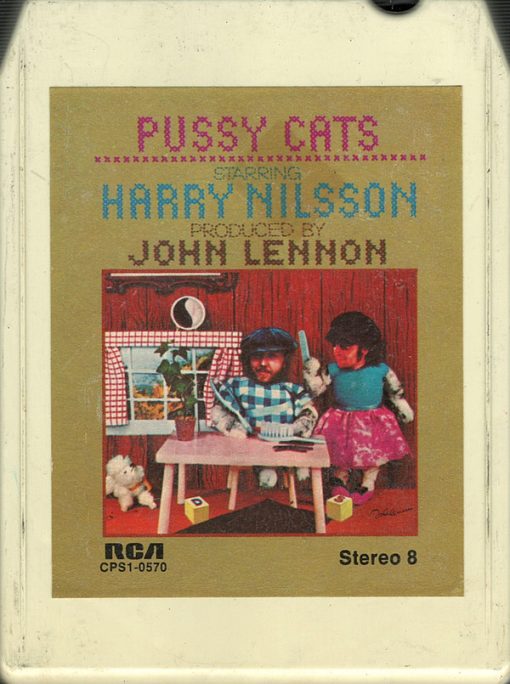 Harry Nilsson - Pussy Cats 8-Track Cartridge M 1974 [Genre] SEALED MINT 50 year Time Capsule. Looks like it just came from the record pressing plant.