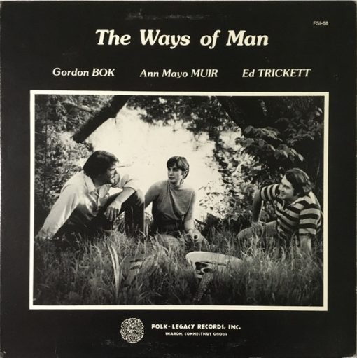 Gordon Bok, Ann Mayo Muir, Ed Trickett - The Ways Of Man LP M 1978 [Genre] Signed by Gordon Bok with Booklet = V: MINT C: EX / V: EX Ultrasonic Cleaned on Kirmuss machine for superior audio and sonics! 
!!! This listing uses a stock photo. You will receive the exact pressing that the stock photo shows.
We grade conservatively, and have been selling records/cd’s for over 25 years. Please inquire 
if you would like to see pictures of the actual item or have any questions. !!!