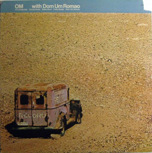 Om (10) - With Dom Um Romao LP M 1978 [Genre] V: UNPLAYED and Untouched = MINT / C: NM has promo cut / Ultrasonic Cleaned on Kirmuss machine for superior audio and sonics!