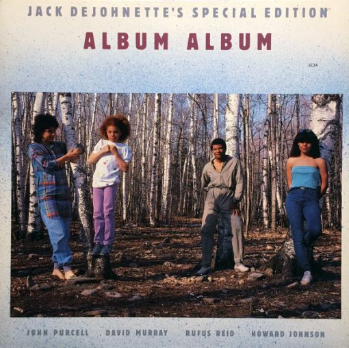 Jack Dejohnette's Special Edition - Album Album LP NM or M- 1984 [Genre] V: NM/M C: NM/M = Ultrasonic Cleaned on Kirmuss machine for superior audio and sonics!!!