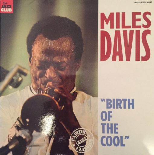 Miles Davis - Birth Of The Cool LP M 1982 [Genre] Vinyl appears UNTOUCHED and UNPLAYED. C: NM/M / May be the cleanest copy you will ever find / / Ultrasonic Cleaned on Kirmuss Machine for superior audio and sonics!