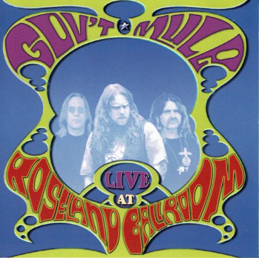 Gov't Mule - Live At Roseland Ballroo CD M 01 May 2007 [Genre]