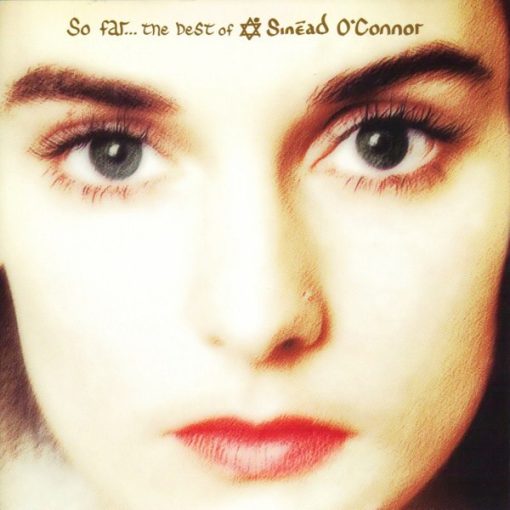 Sinéad O'Connor - So Far... The Best Of Si CD M 25 Nov 1997 [Genre] Thanks for shopping at eclsounds.com. Send us a line if you have any questions or concerns.