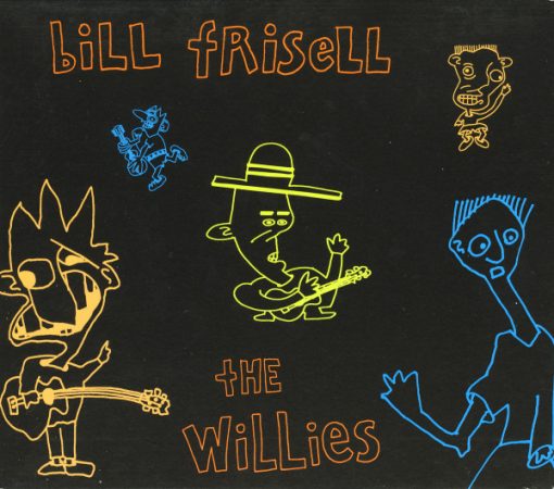 Bill Frisell - The Willies CD M 2002 [Genre] SEALED = From the private collection of famed record producer Tucker Martine who’s worked with My Morning Jacket, Bill Frisell, The Decemberists, Sufjan Stevens, Modest Mouse to name a few.