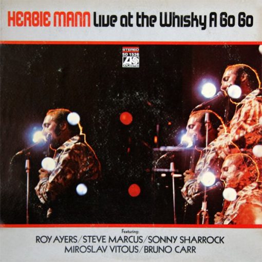 Herbie Mann - Live At The Whisky A Go  LP VG+ 1969 [Genre] Killer with Sonny Sharrock, Miroslav Vitous, Roy Ayers. etc.. All records are Ultrasonic Cleaned on a KLAudio machine for improved audio fidelity and sonics! Go to eclsounds.com to view pics and flash sales.