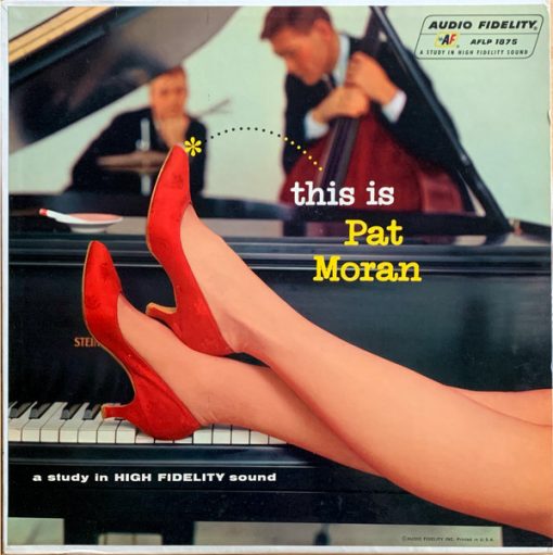 Pat Moran Trio - This Is Pat Moran LP NM or M- 1958 [Genre] V: EX / C: NM cover front graphics VG+ overall w/ small promo hole / / Ultrasonic Cleaned on Kirmuss machine for superior audio and sonics!