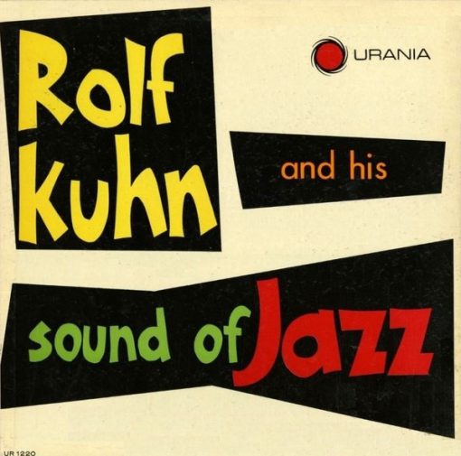 Rolf Kühn - Rolf Kuhn And His Sound  LP M  [Genre] V: Appears UNPLAYED and Untouched = MINT / C: NM / Ultrasonic Cleaned on Kirmuss machine for superior audio and sonics!