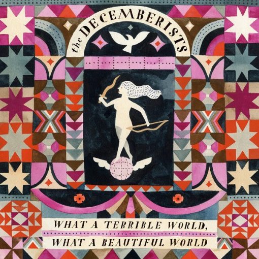 The Decemberists - What A Terrible World, W LP M 20 Jan 2015 [Genre] SEALED = From the private collection of famed record producer Tucker Martine who’s worked with My Morning Jacket, Bill Frisell, The Decemberists, Sufjan Stevens, Modest Mouse to name a few.