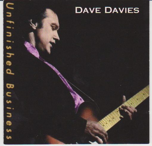 Dave Davies - Unfinished Business (Sol CD M 1997 [Genre] Disc is MINT and UNTOUCHED /