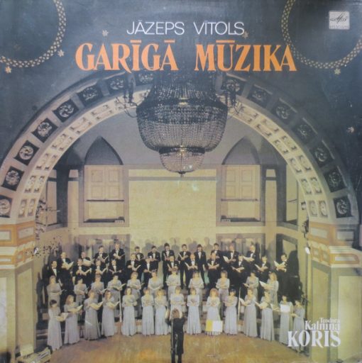 Jāzeps Vītols, Latvian Radio Choir - Garīgā Mūzika LP NM or M- 1991 [Genre] V: NM / C: EX All records are Ultrasonic Cleaned on a KLAudio machine for improved audio fidelity and sonics! Go to eclsounds.com to view pics and flash sales.