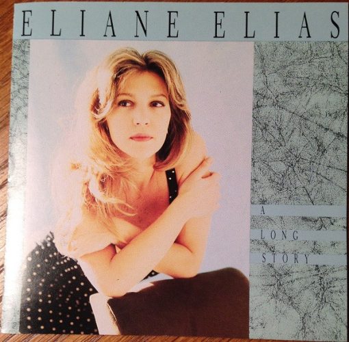 Eliane Elias - A Long Story CD NM or M- 1991 [Genre]