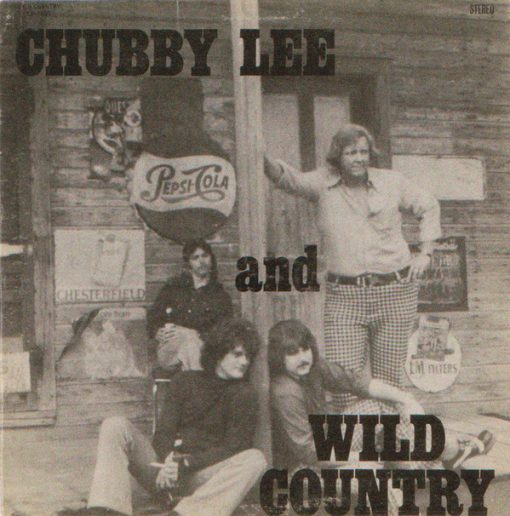 Chubby Lee And Wild Country (5) - Chubby Lee And Wild Coun LP VG+ 1973 [Genre] Hard to find 1973 LP. Signed by Chubby Lee! -   Ultrasonic Cleaned on Kirmuss machine for superior audio and sonics.