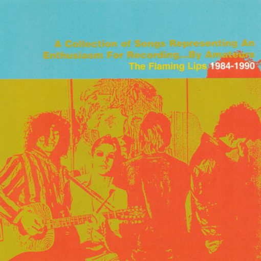 The Flaming Lips - The Flaming Lips 1984-19 CD M 13 Oct 1998 [Genre] From the private collection of famed record producer Tucker Martine who’s worked with My Morning Jacket, Bill Frisell, The Decemberists, Sufjan Stevens, Modest Mouse to name a few.