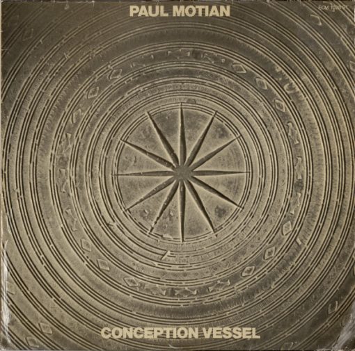 Paul Motian - Conception Vessel  LP NM or M-