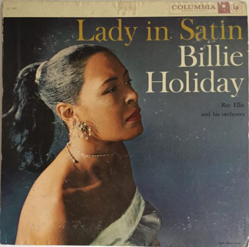 Billie Holiday With Ray Ellis And His  - Lady In Satin LP VG+ 1958 [Genre] Ultrasonic Cleaned Conservative Grading = Listing uses a stock photo. Vinyl and Cover is closer to EX. A few light scuffs which are not feelable. Front cover is EX Back Cover is NM Request pictures if you'd like to see the actual item. We have been selling all music formats for over 25 years aka eclsounds