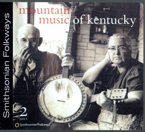 Various - Mountain Music Of Kentucky 2xCD NM or M- NM or M-  Smithsonian Folkways Folk, World, & Country Folk From the private collection of famed record producer Tucker Martine who’s worked with My Morning Jacket, Bill Frisell, The Decemberists, Sufjan Stevens, Modest Mouse to name a few.